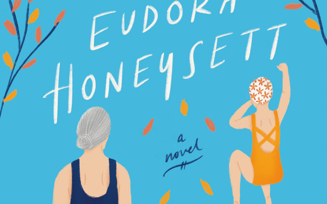 A Quick Review of The Brilliant Life of Eudora Honeysett